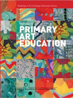 Readings In Primary Art Education by Steve Herne, Sue Cox & Robert Watts