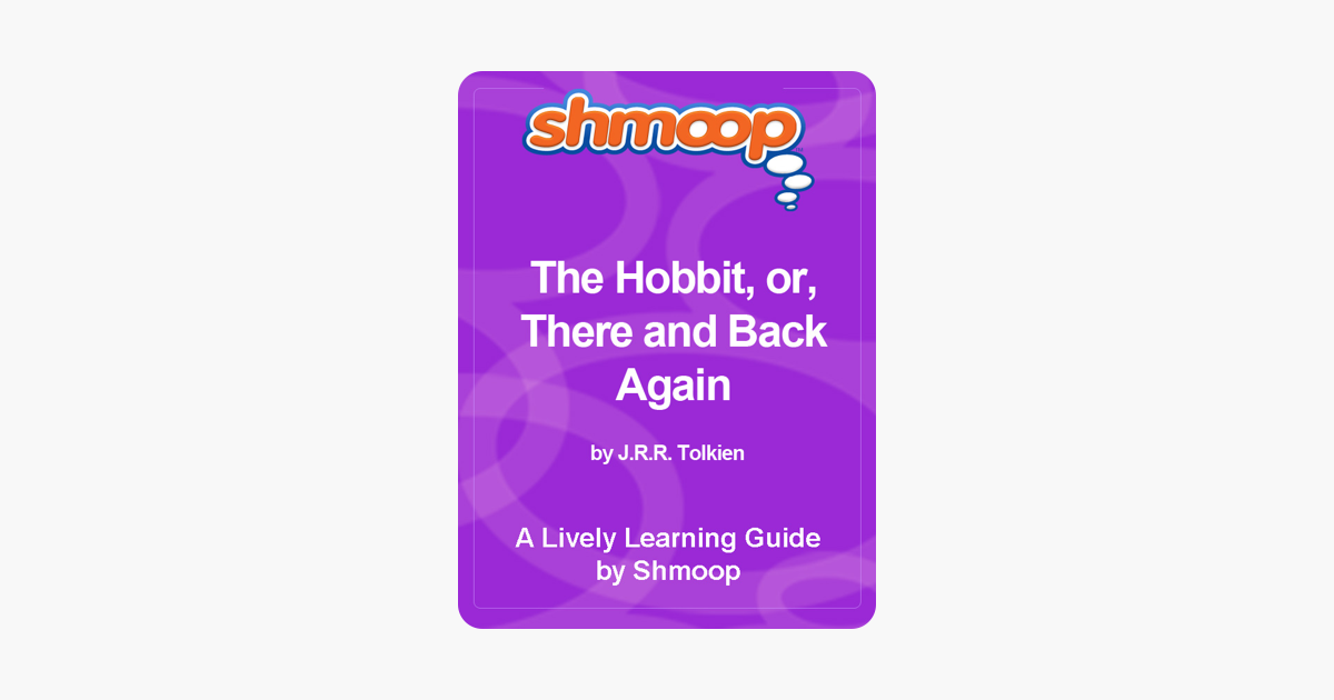 Shmoop Learning Guides: The Hobbit
