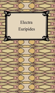 Electra by Euripides