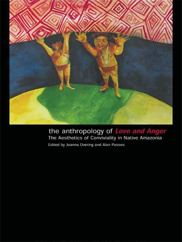 Anthropology of Love and Anger cover