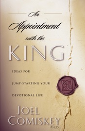 An Appointment With the King - Joel Comiskey
