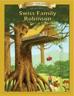 Swiss Family Robinson by Johann David Wyss