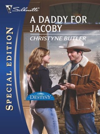 A Daddy for Jacoby - Christyne Butler