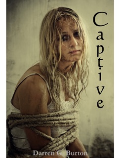 Captive by Darren G. Burton