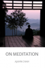 On Meditation - Ajahn Chah