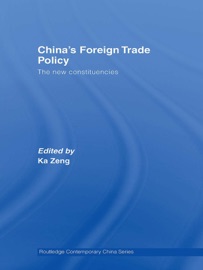China's Foreign Trade Policy - Ka Zeng