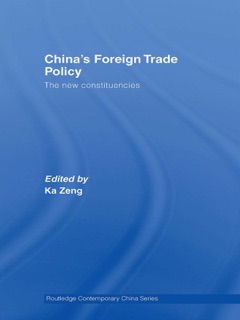China's Foreign Trade Policy by Ka Zeng