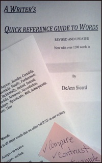 A Writer’s Quick Reference Guide to Words by DeAnn Sicard