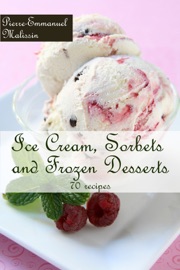 Ice Cream, Sorbets and Frozen Desserts