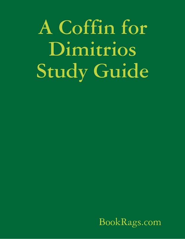 A Coffin for Dimitrios Study Guide