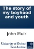 Book The story of my boyhood and youth