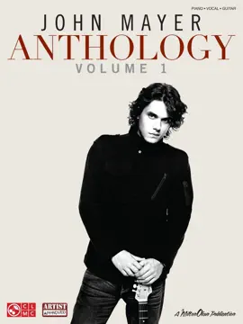 Read: John Mayer Anthology - Volume 1 (Songbook) Book