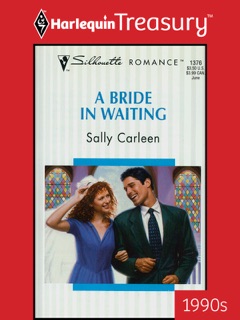 A BRIDE IN WAITING by Sally Carleen