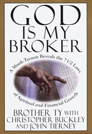 God Is My Broker - Christopher Buckley & John Tierney