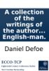 Book A collection of the writings of the author of The true-born English-man.