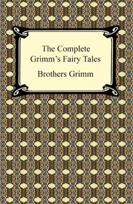Read: Book The Complete Grimm's Fairy Tales