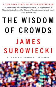 The Wisdom of Crowds - James Surowiecki Cover Art