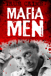 Mafia Men - Hoodwinkers, suckers and scams