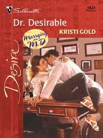 Dr. Desirable - Kristi Gold