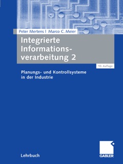 Integrierte Informationsverarbeitung 2 by Peter Mertens & Marco C. Meier