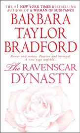 The Ravenscar Dynasty - Barbara Taylor Bradford