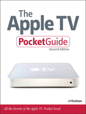 The Apple TV Pocket Guide, ePub 2/e - Jeff Carlson Cover Art
