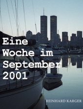 Book cover for Eine Woche im September 2001 by Reinhard Karger