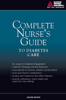 Complete Nurse's Guide to Diabetes Care by American Diabetes Association, Belinda P. Childs C.D.E, Marjorie Cypress Ph.D. & Geralyn Spollett