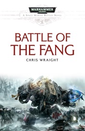 Battle of the Fang - Chris Wraight
