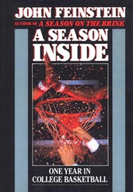 A Season Inside - John Feinstein