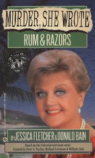 Murder, She Wrote: Rum and Razors by Jessica Fletcher & Donald Bain