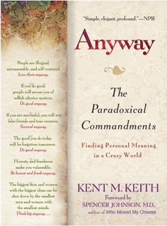 Anyway by Kent M. Keith