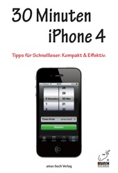 Book cover for 30 Minuten iPhone 4 by Michael Krimmer & Simonen Ochsenkühn