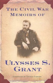 The Civil War Memoirs of Ulysses S. Grant - Ulysses S. Grant & Brian M. Thomsen