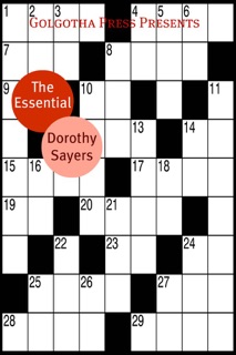 Early Works of Dorothy Sayers by Dorothy Sayers