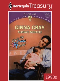 ALISSA'S MIRACLE - Ginna Gray