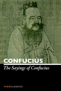 The Sayings of Confucius