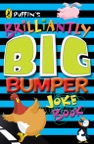 Puffin's Brilliantly Big Bumper Joke Book