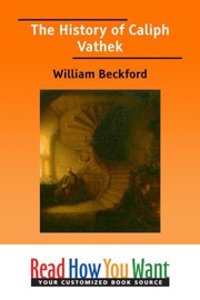 The History of Caliph Vathek - William Beckford