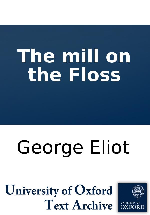 Mill on the Floss. cover