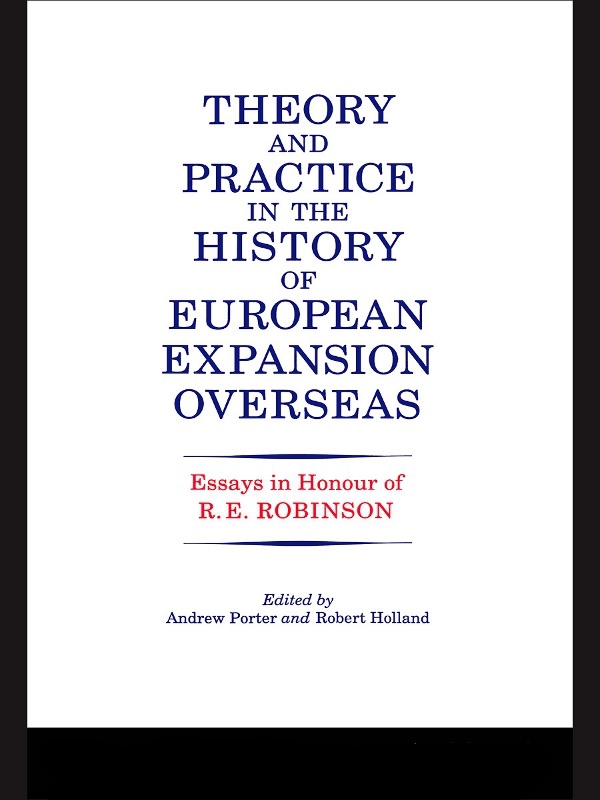Theory and Practice in the History of European Expansionoverseas cover