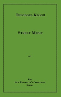 Street Music by Theodora Keogh