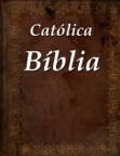 Católica Bíblia Sagrada