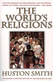 Book cover for The World's Religions, Revised and Updated by Huston Smith