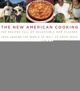 The New American Cooking: A James Beard Award Winner by Joan Nathan