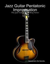 Jazz Guitar Pentatonic Improvisation