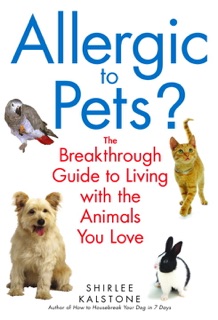 Allergic to Pets? by Shirlee Kalstone