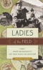 Book Ladies of the Field