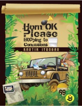 Book cover for Horn OK Please by Kartik Iyengar