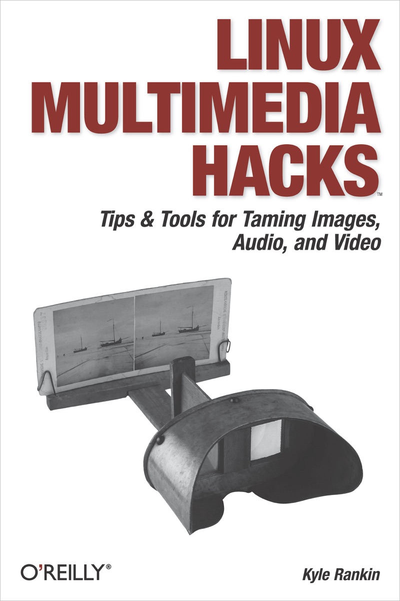 Linux Multimedia Hacks cover